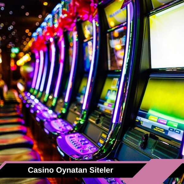 Casino Oynatan Siteler